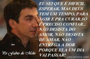 mensagem de reflexao padre fabio de melo