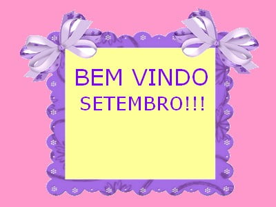 bem vindo setembro – mensagens lindas com amor