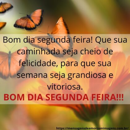 mensagem bom dia segunda