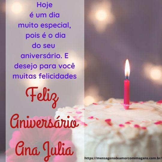 Feliz aniversário e parabens Julinha - mensagem de aniversário