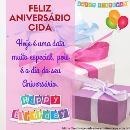 Feliz Aniversario E Parabens Cida - Mensagem De Aniversário