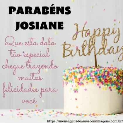 feliz aniversario e parabens Josiane