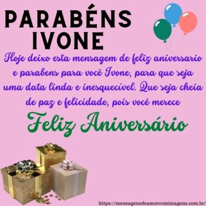 Feliz aniversário e parabéns Ivone