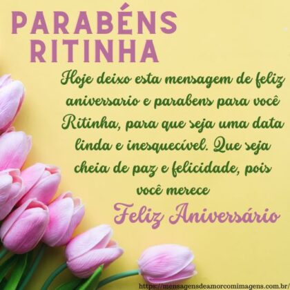 Feliz aniversário e parabéns Ritinha