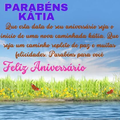 Feliz aniversário e parabéns kátia 1