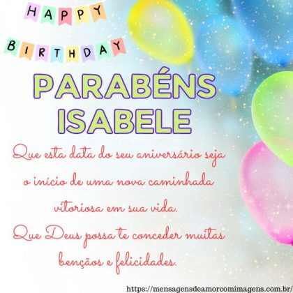 Feliz aniversário e parabéns Isabele