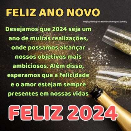 Feliz ano novo 2024: Desejamos que 2024 seja um ano de muitas realizações