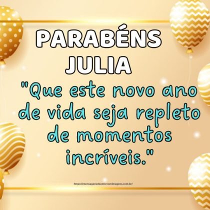 Parabéns Julia! Mensagem de feliz aniversário 2
