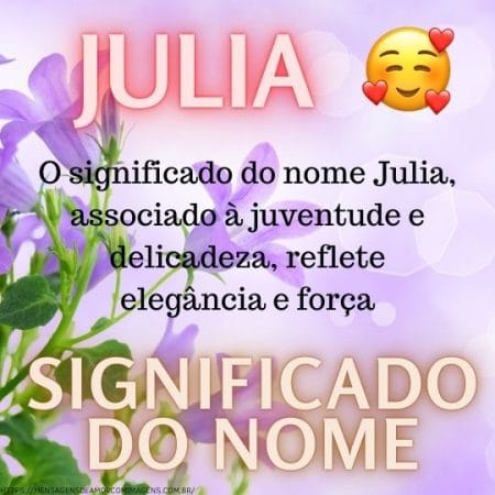 O significado do nome Julia, associado à juventude e delicadeza, reflete elegância e força.